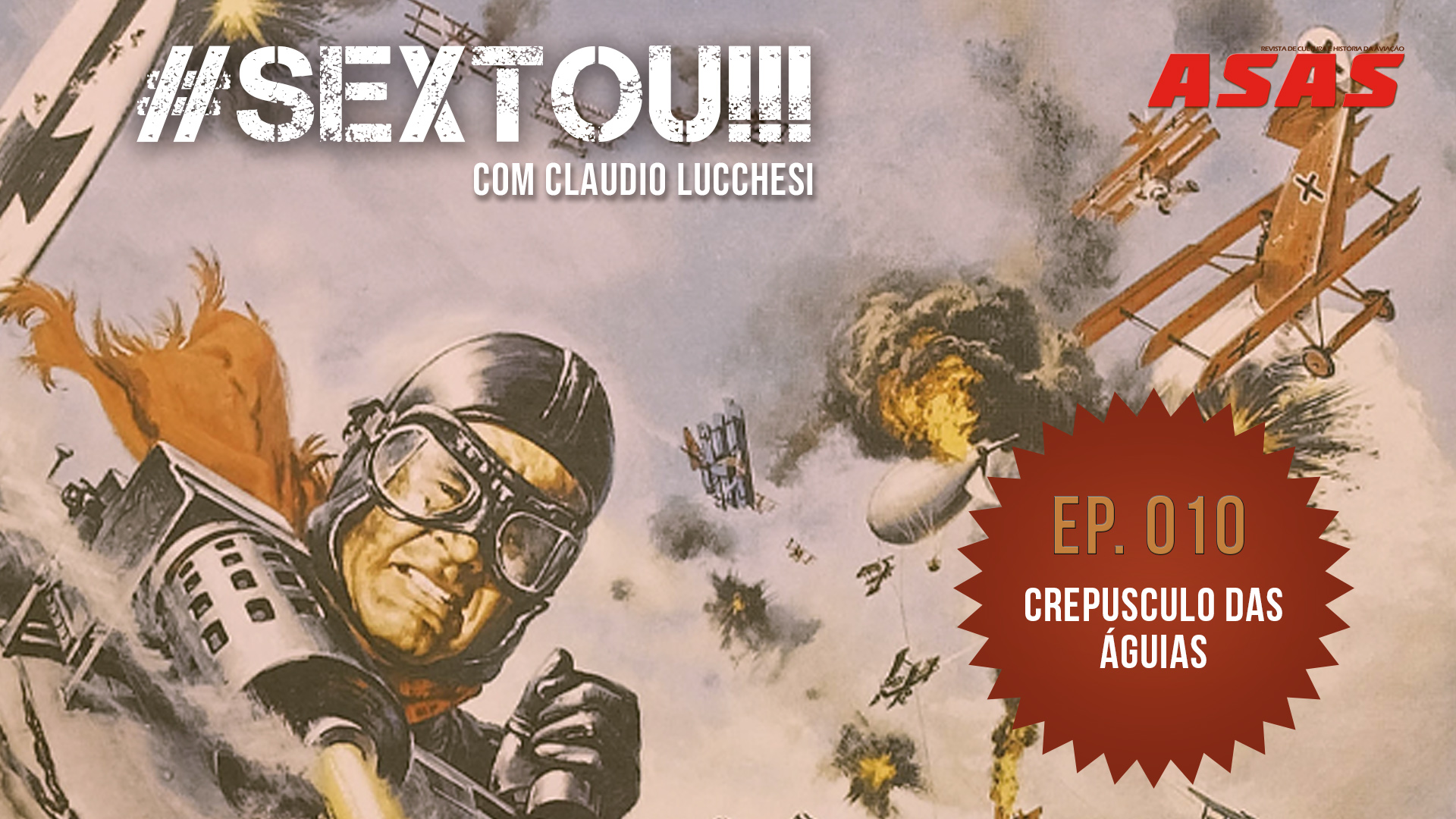 Crepúsculo das Águias – #Sextou!!!