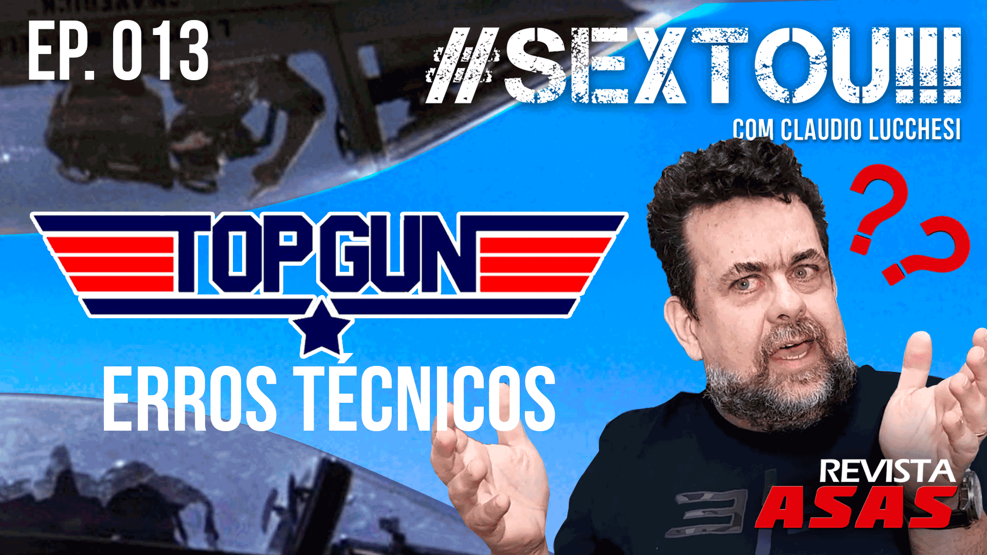 Os erros técnicos de Top Gun – #Sextou!