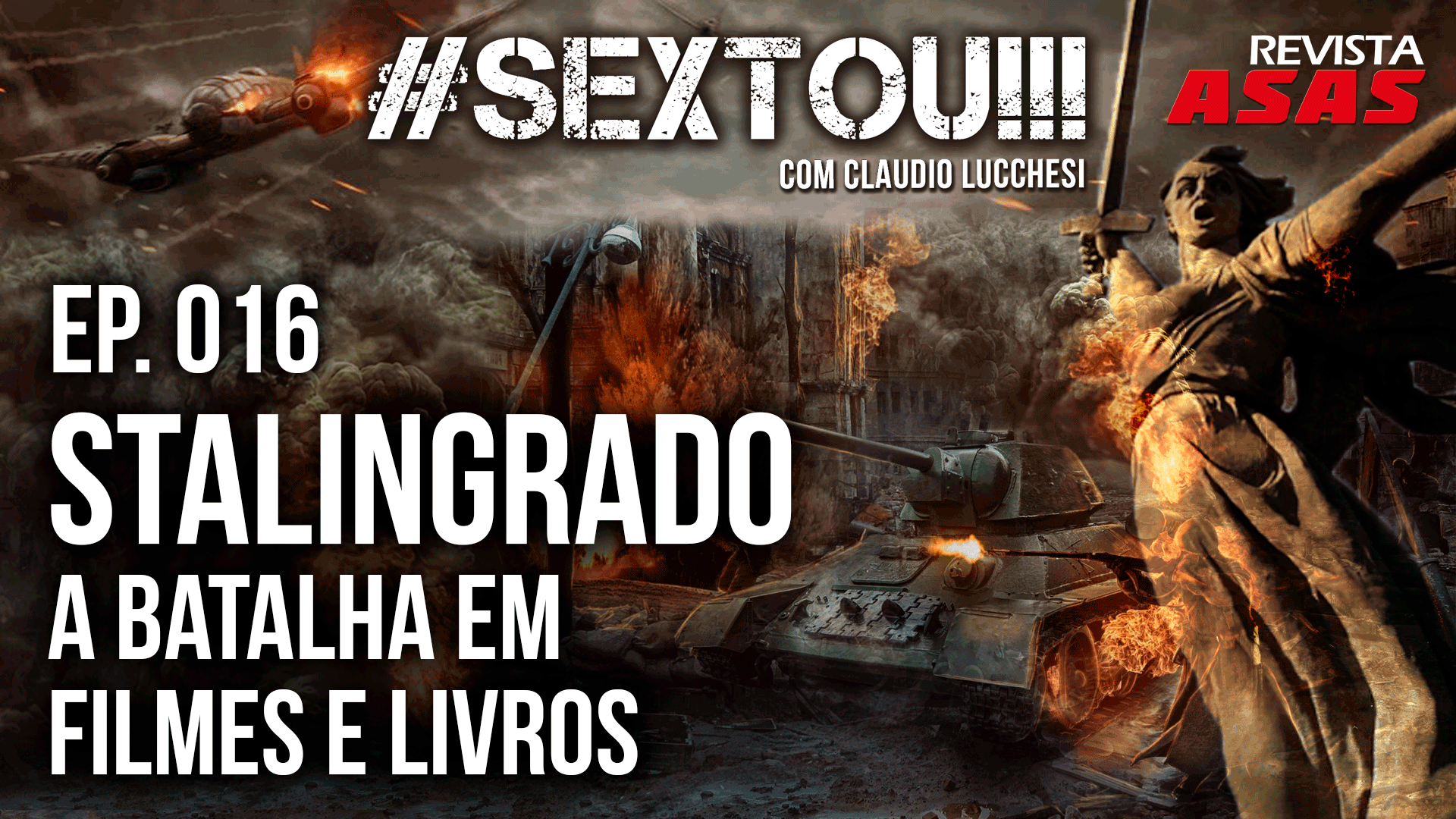 Stalingrado – A batalha em filmes e livros – #Sextou!