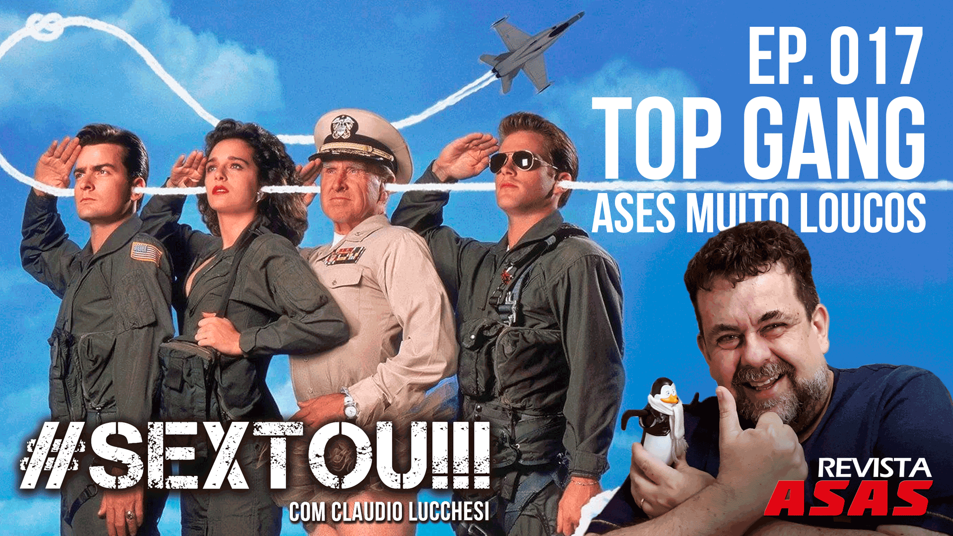 Top Gang – Ases muito loucos – #Sextou!