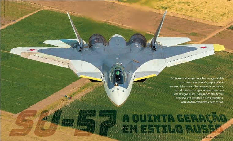 REPORTAGEM – Su-57: a quinta geração em estilo russo