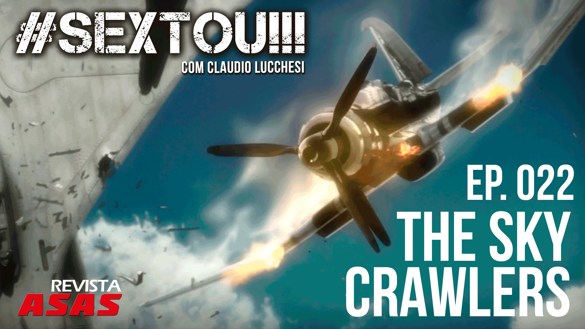 Sky Crawlers: Eternamente – #SEXTOU!