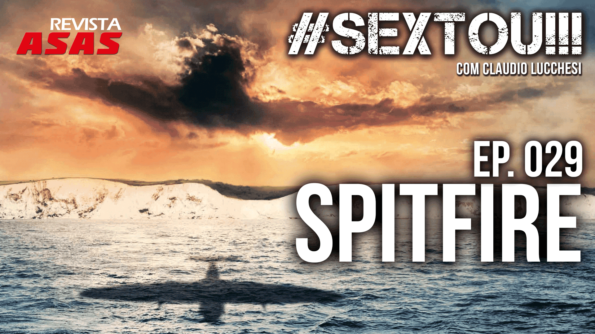 Spitfire – #SEXTOU!