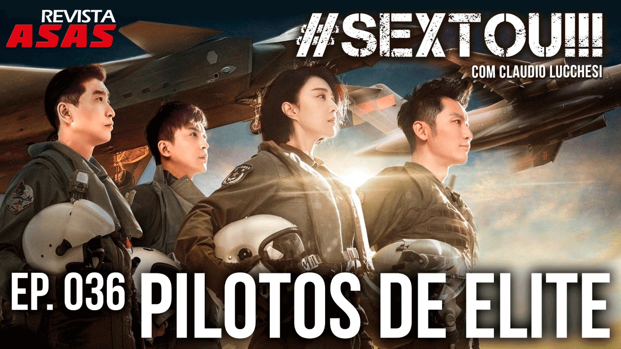 Pilotos de Elite – #Sextou