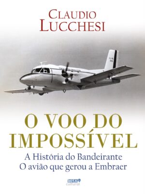 O VOO DO IMPOSSÍVEL