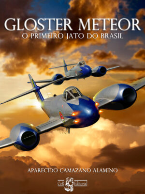 Gloster Meteor - O Primeiro Jato do Brasil