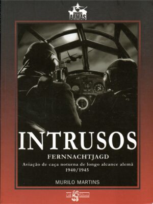 Intrusos - Fernnachtjagd - Aviação de Caça
